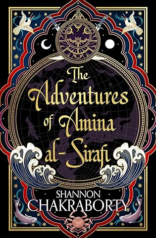 The Adventures of Amina al-Sirafi (Amina al-Sirafi, #1) by Shannon Chakraborty